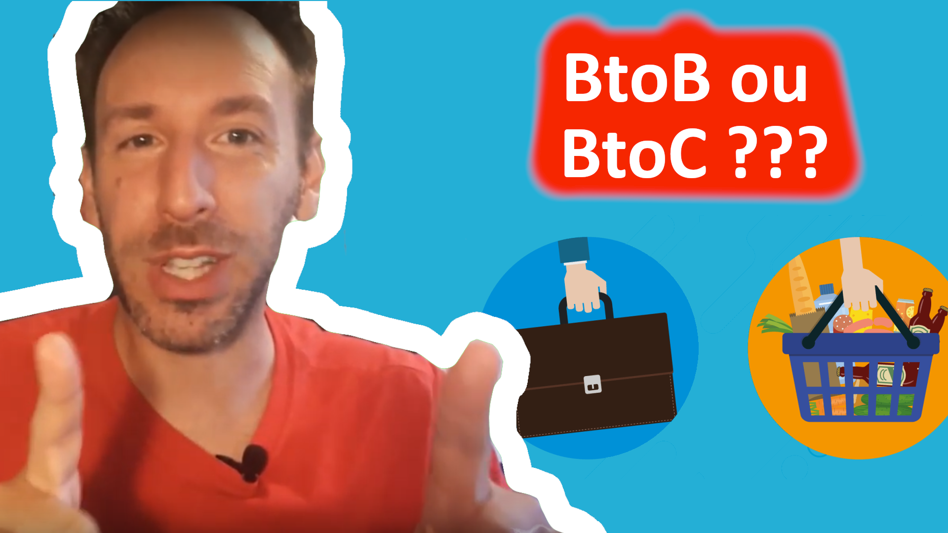 C’est quoi un business BtoB / BtoC / B2B / B2C ?