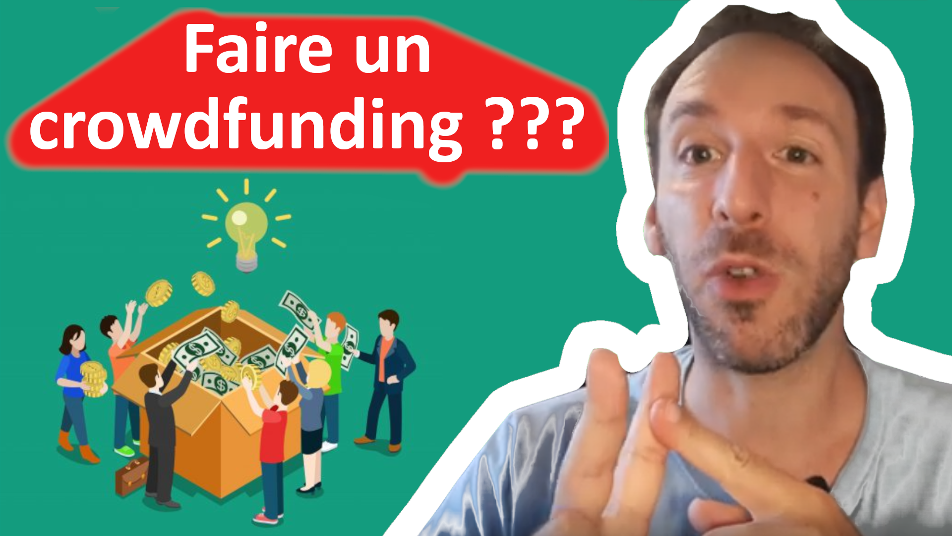 Crowdfunding : Comment réussir sa campagne de financement participatif ?