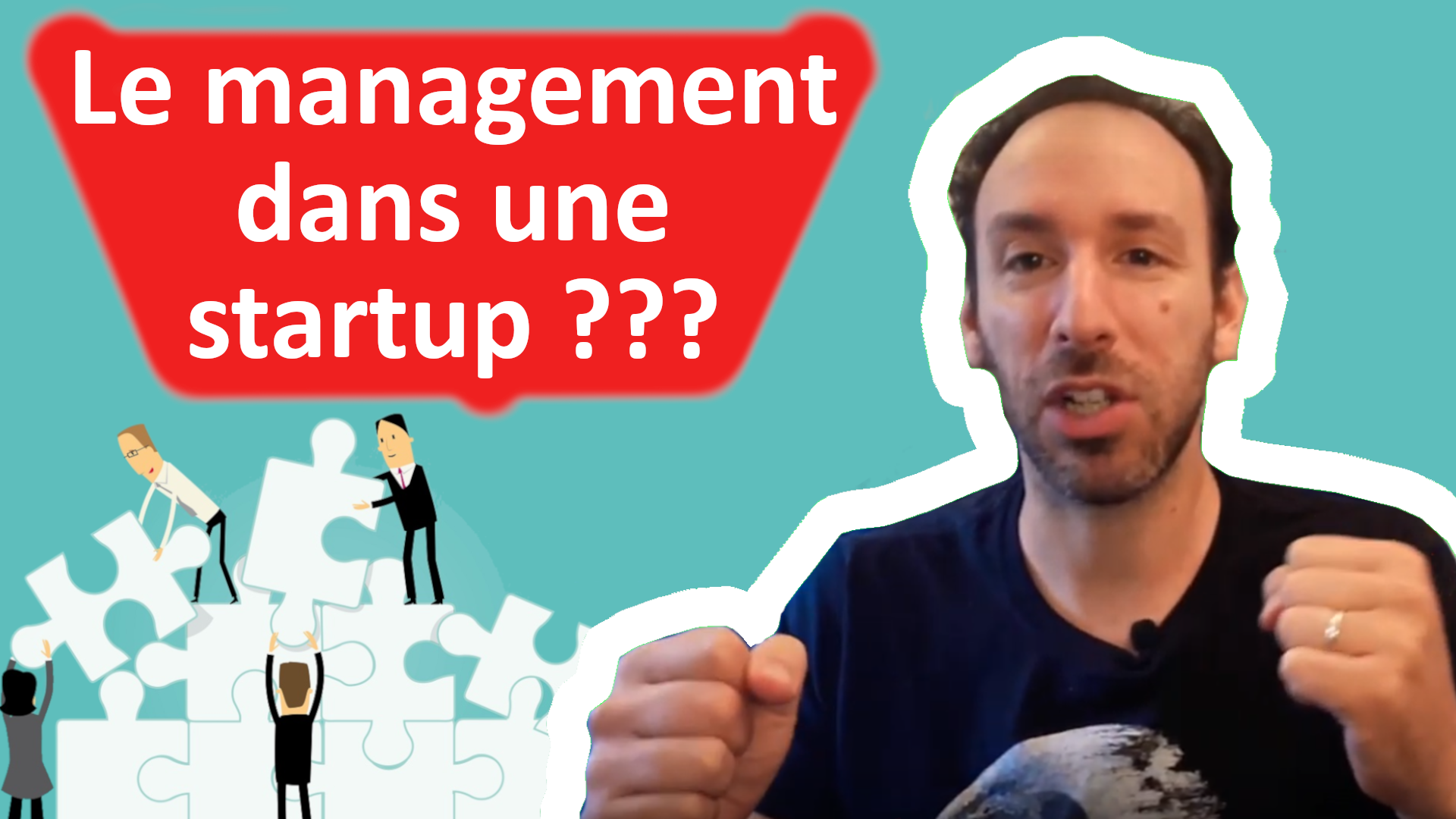 Vignette video le management dans une startup