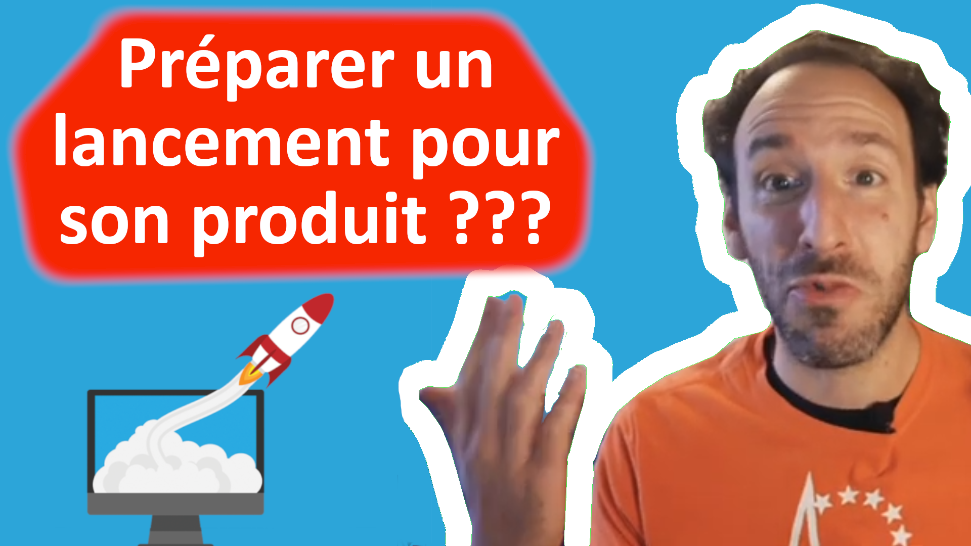 Vignette vidéo préparer un lancement pour son produit