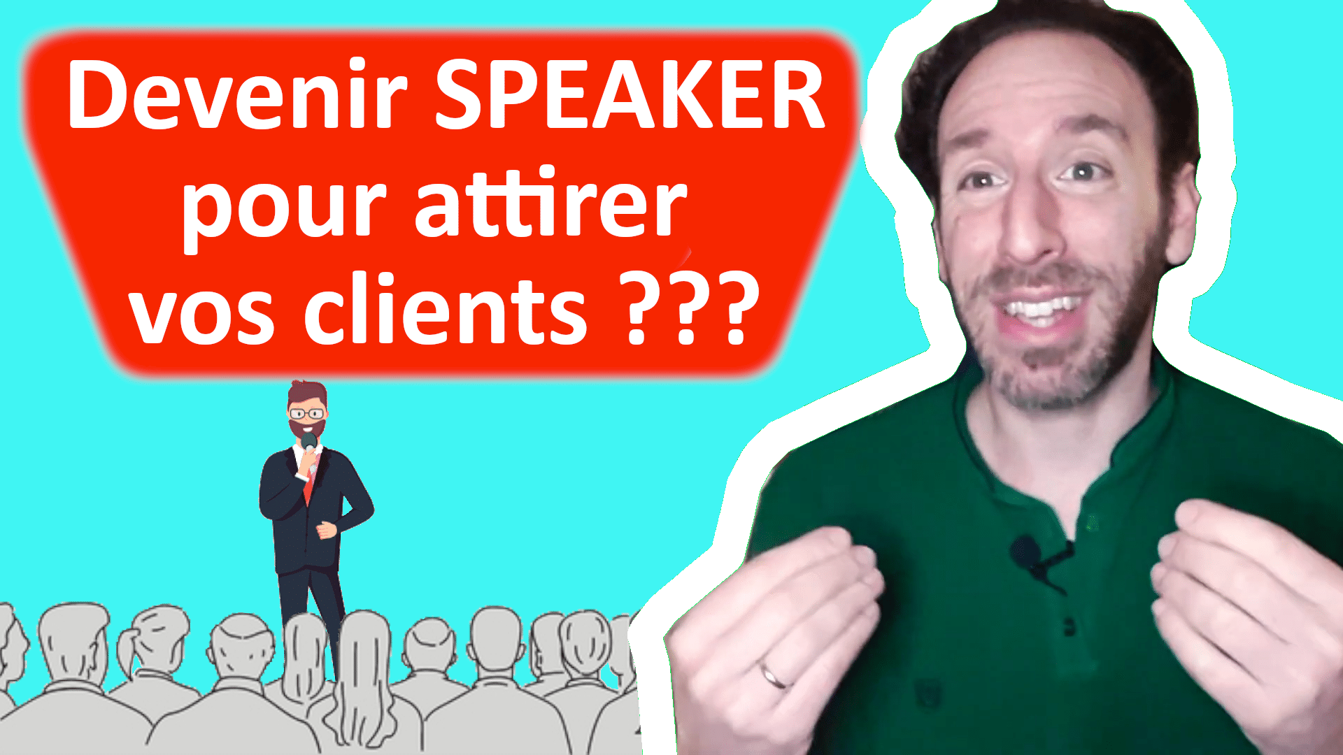 Vignette vidéo devenir speaker pour attirer vos clients