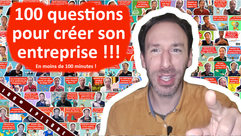 1000 questions pour créer son entreprise